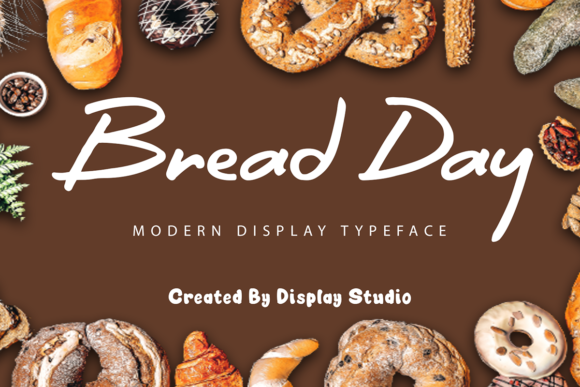 Bread Day: A Modern Handwritten Font for Editorial Design