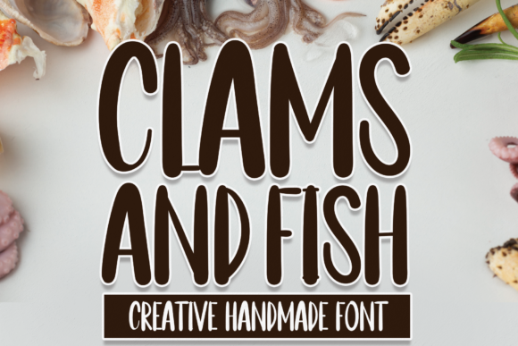 Clams and Fish: A Handwritten Font That Elevates Campaign Typography