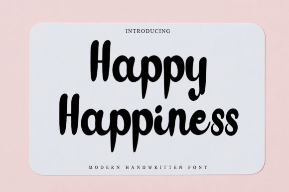 Happy Happiness: A Handwritten Font That Elevates Your Brand