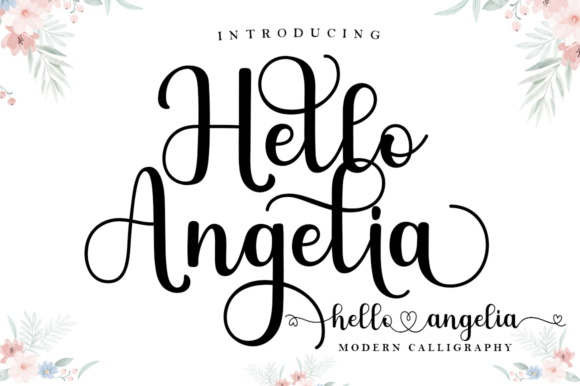 Hello Angelia: A Modern Calligraphy Font for Branding
