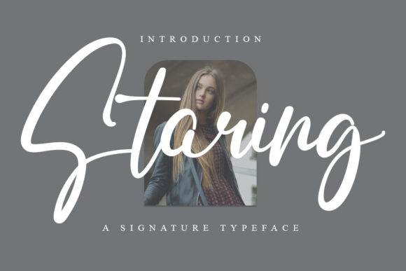 Staring: A Stylish Script Font That Elevates Elegant Branding Projects